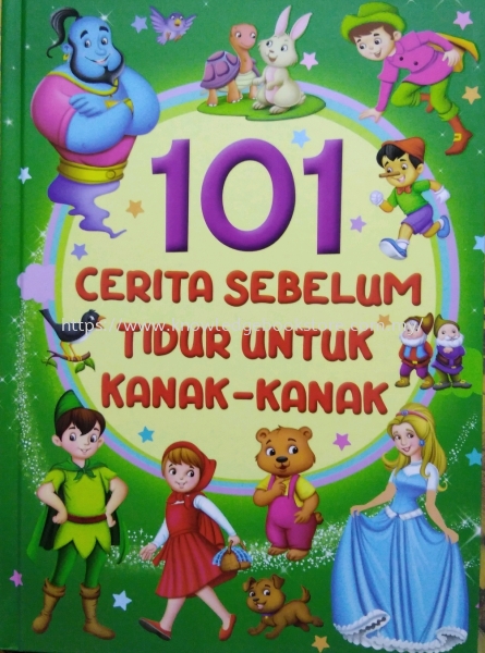 101 CERITA TIDUR UNTUK KANAK-KANAK BAHASA MELAYU KOLEKSI CERITA-CERITA BOOK Sabah, Malaysia, Sandakan Supplier, Suppliers, Supply, Supplies | Knowledge Book Co (SDK) Sdn Bhd