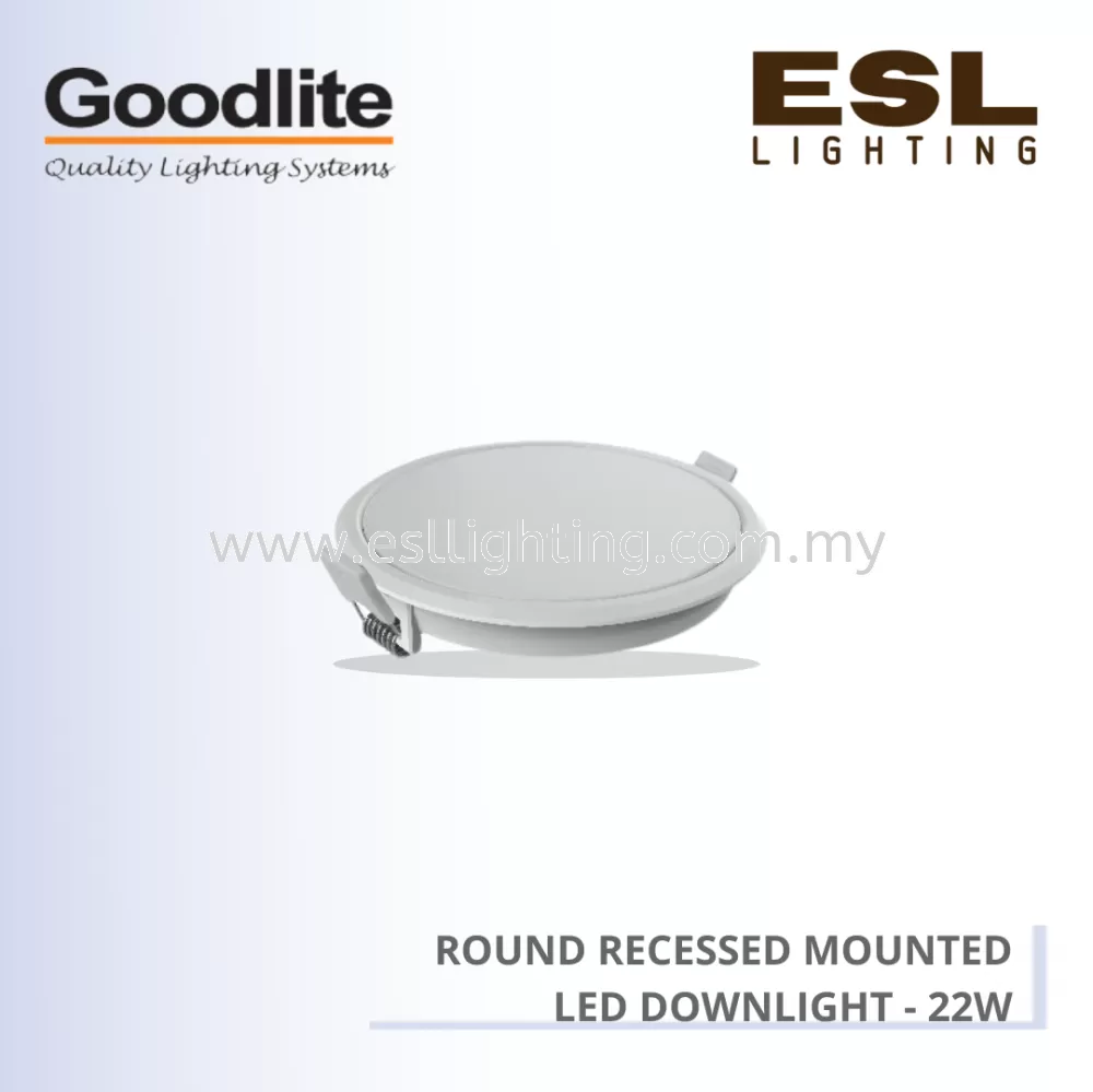GOODLITE ROUND RECESSED MOUNTED LED DOWNLIGHT 22W GDL-NSF-R200
