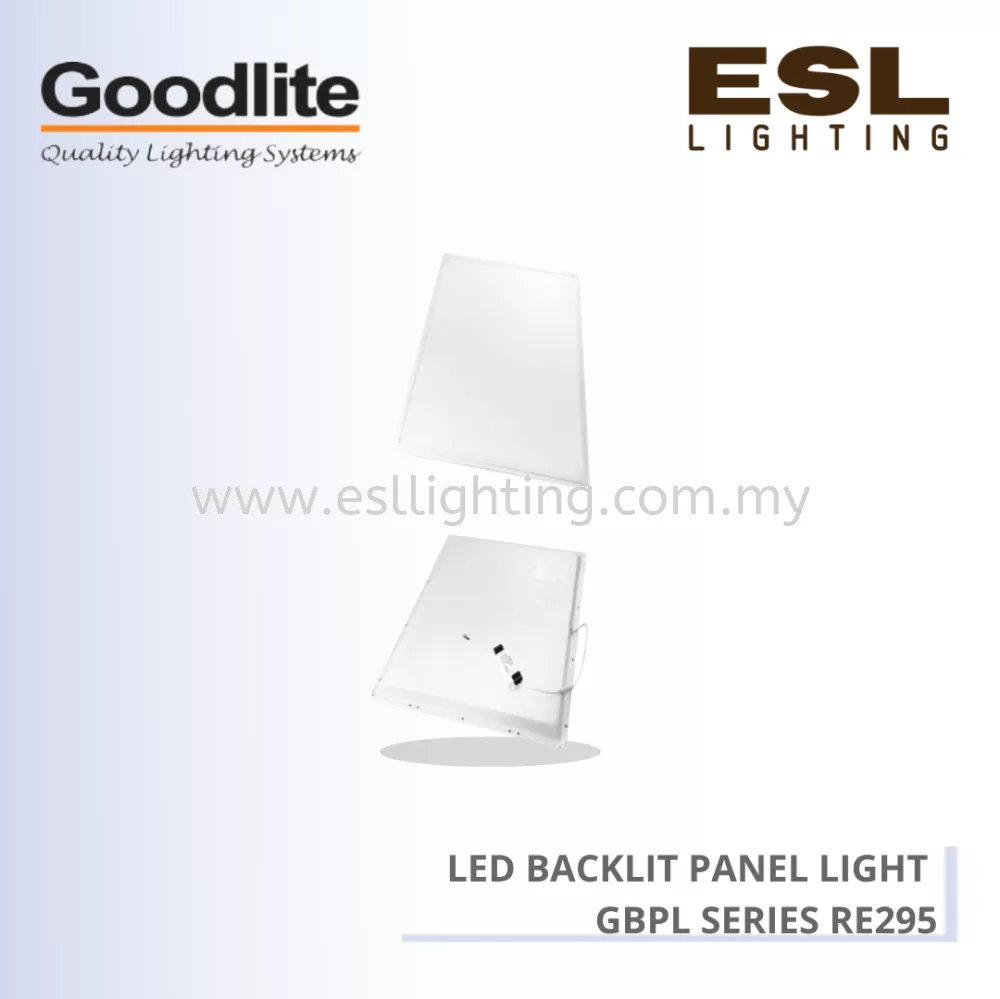 GOODLITE 36W LED BACKLIT PANEL LIGHT GBPL-E-RE295