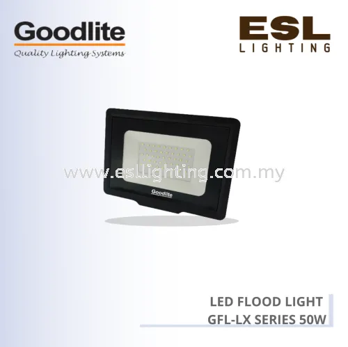 GOODLITE LED FLOOD LIGHT (GFL-LX SERIES) 50W GFL-LX-50W