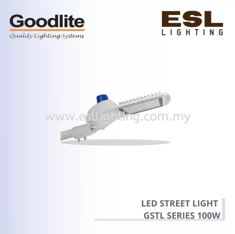 GOODLITE LED STREETLIGHT GSTL SERIES 100W GSTL-100W-3000K