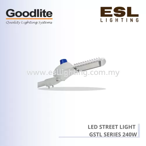 GOODLITE LED STREETLIGHT 240W GSTL-240W-3000K
