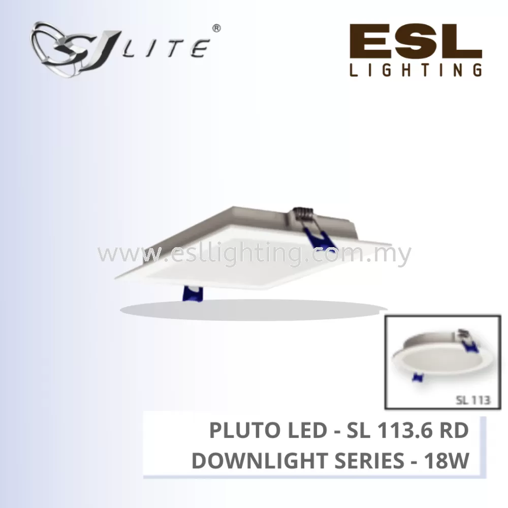 SJLITE PLUTO LED DOWNLIGHT SL113 SERIES 18W ROUND SL 113.6(RD)