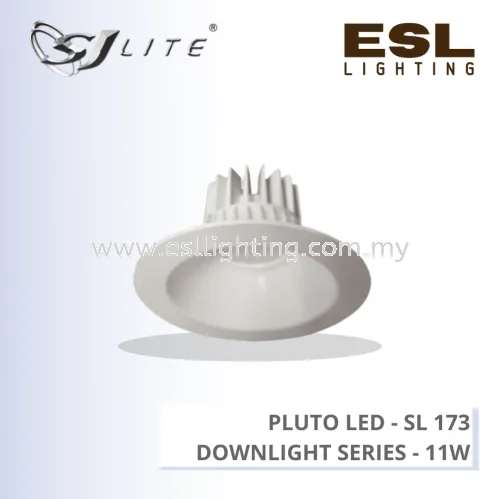 SJLITE PLUTO LED DOWNLIGHT SERIES 11W SL 173 ROUND RECESSED