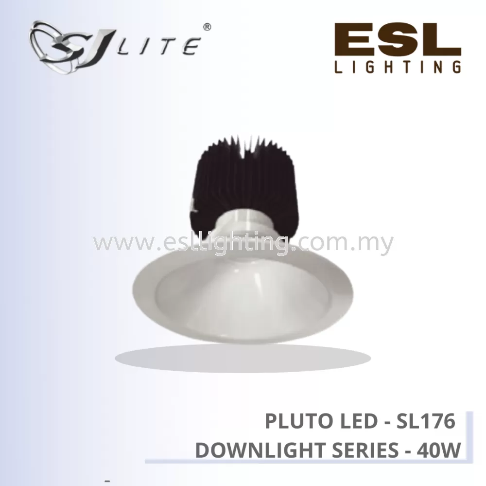 SJLITE PLUTO LED DOWNLIGHT SERIES 40W SL 176