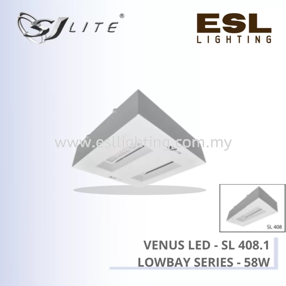 SJLITE VENUS LED LOWBAY SERIES SL408 58W SL 408.1