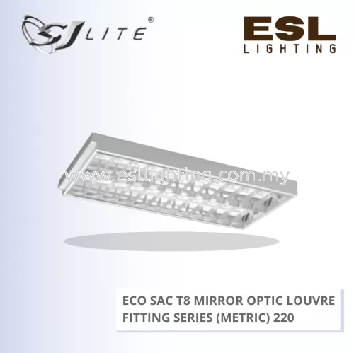 SJLITE ECO SAC T8 MIRROR LOUVRE FITTING 220 SERIES (METRIC) ECO SAC 2A 220 MM MOL RECESSED