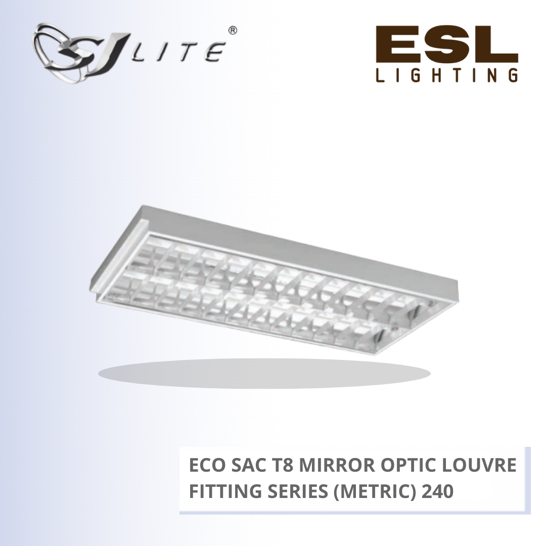 SJLITE ECO SAC T8 MIRROR LOUVRE FITTING 240 SERIES (METRIC) ECO SAC 2C 240 MM MOL RECESSED