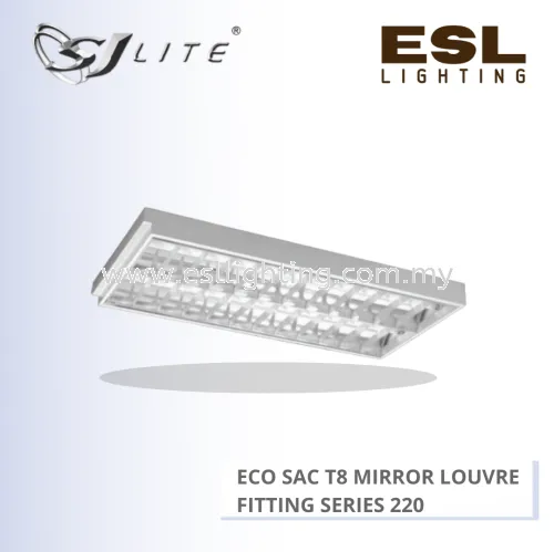 SJLITE ECO SAC T8 MIRROR LOUVRE FITTING 220 SERIES ECO SAC 2A 220 MOL