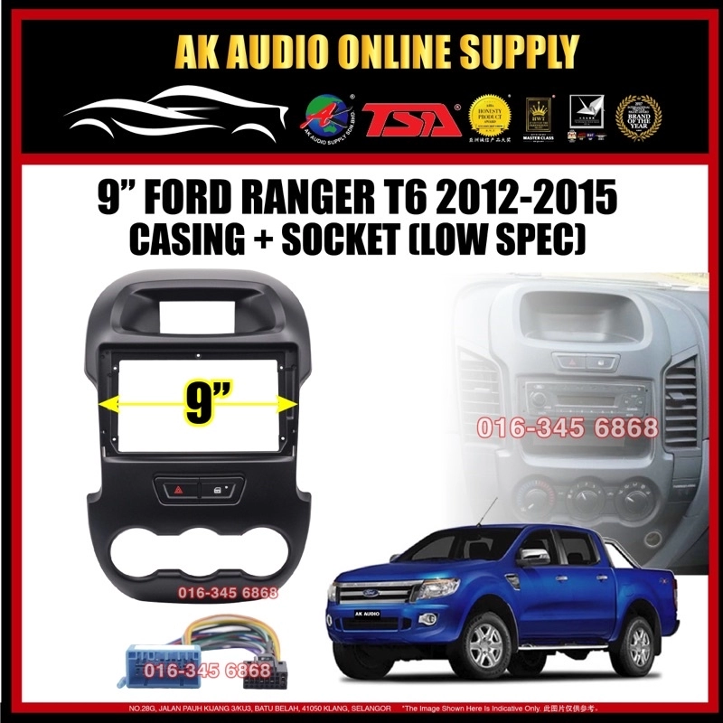 Ford Ranger T6 2012 - 2015 ( Low Spec & High Spec ) Android Player 9" inch Casing + Socket