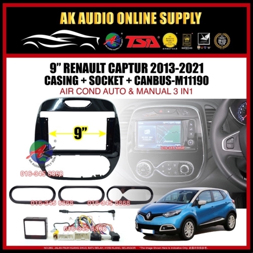 Renault Captur 2013 - 2021 ( With Canbus ) Air Cond Auto And Manual 3 in1 Android player 9'' inch Casing + Socket-M11190