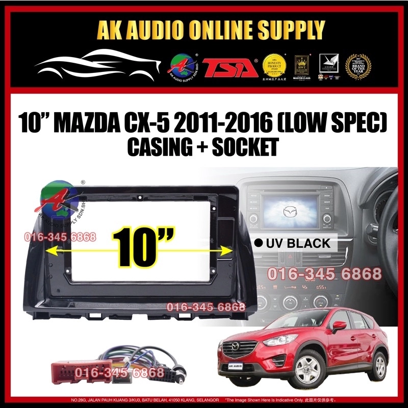 Mazda CX-5 2011 - 2016 Android Player 10'' inch Casing + Socket