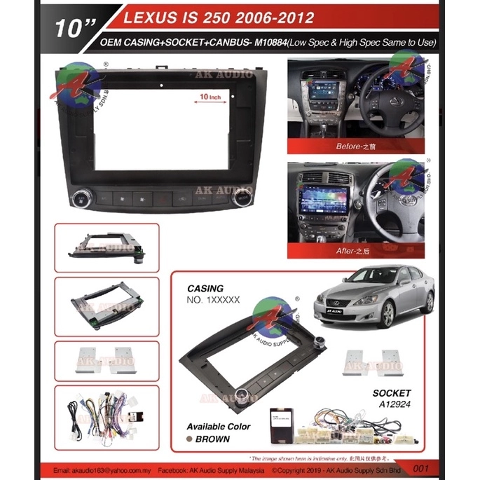 Lexus IS-250 IS250 2006 -2012 (Canbus Can Use High Spec and Low Spec) Android Player 10" Casing + Socket - M10884