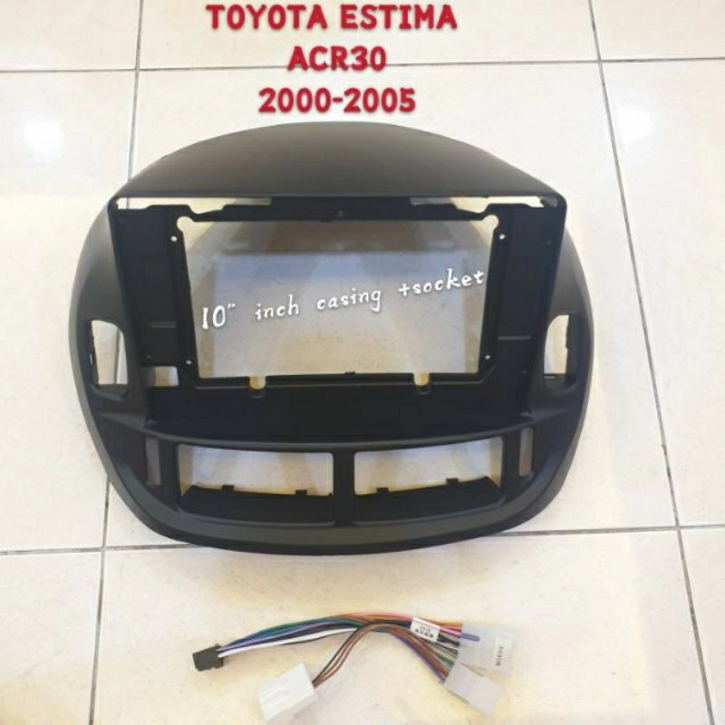 Toyota Estima 2000 - 2005 ACR30 Android Player 10" Inch Casing + Socket -M10802