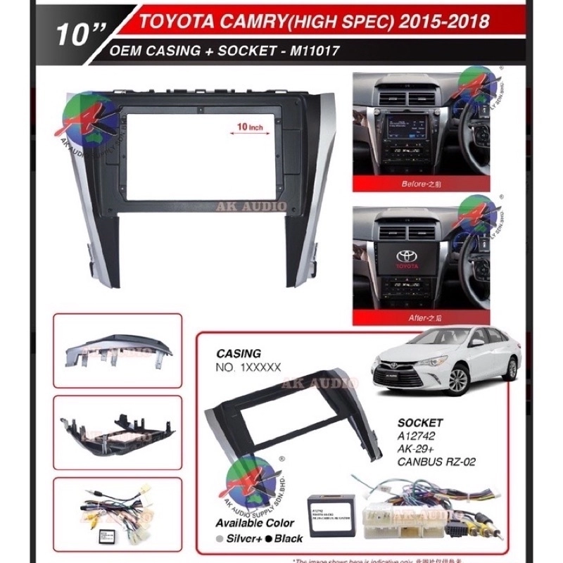 Toyota Camry 2015 - 2018 ( High Spec ) Android 10" Inch Casing + Socket with canbus (Support JBL System) -M11017