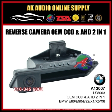 BMW E60 / E90 / E92 / X1 / X5 / X6 ( LS-8003 ) Car HD CCD & AHD 2 in 1 Rear View OEM Color Reverse Camera -A13007