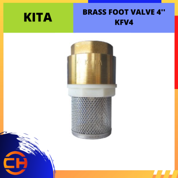 KITA BRASS FOOT VALVE 4'' [KFV4]