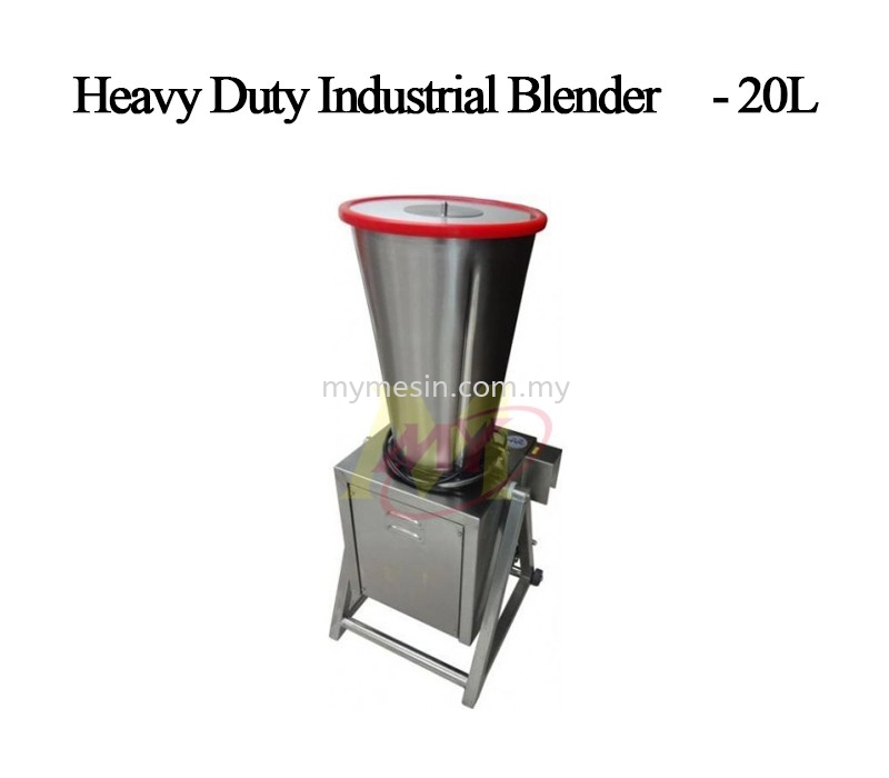 Heavy Duty Industrial Blender - 20L Air Pneumatic & Power Tools Cutting  Equipment Selangor, Malaysia, Kuala Lumpur (KL), Shah Alam Supply,  Suppliers, Supplier, Distributor