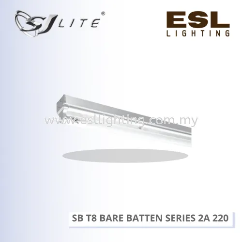 SJLITE SB T8 BARE BATTEN SERIES 220 SB 2A 220