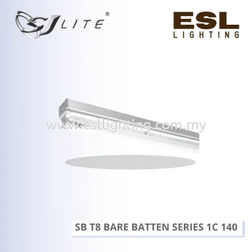 SJLITE SB T8 BARE BATTEN SERIES 140 SB 1C 140