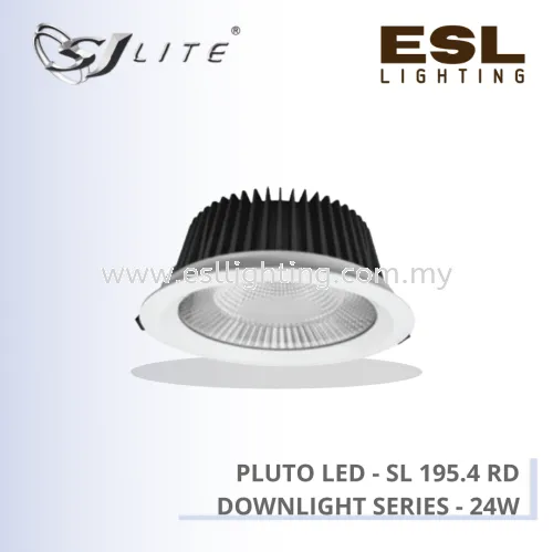 SJLITE PLUTO LED DOWNLIGHT SERIES ROUND RECESSED SL195 24W [SL 195.4 RD]