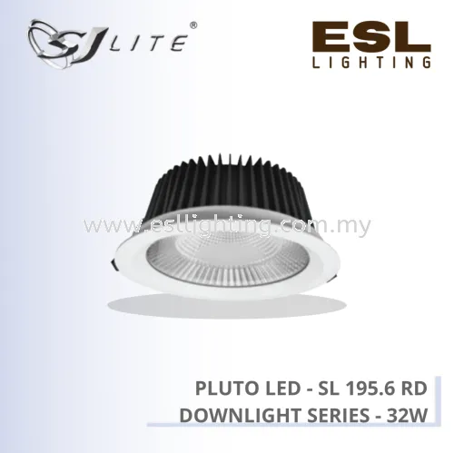 SJLITE PLUTO LED DOWNLIGHT SERIES ROUND RECESSED SL195 32W [SL 195.6 RD]