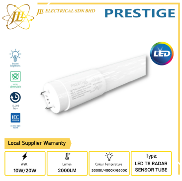 PRESTIGE 170-265V CRI80 MICROWAVE LED T8 RADAR 2FT/4FT SENSOR TUBE [10W/20W] [3000K/4000K/6500K]