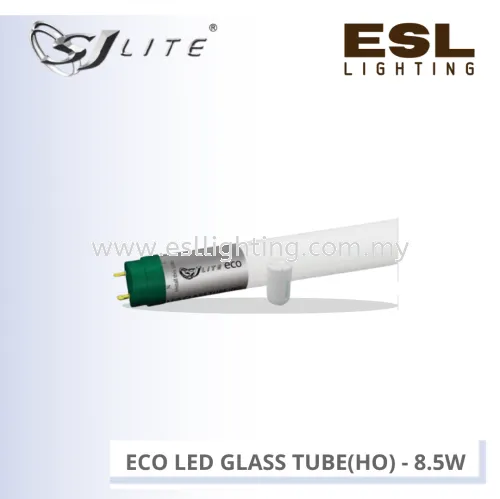 SJLITE ECO LED GLASS TUBE (HO) 8.5W APPROVED BY ST & SIRIM RLASELE122523 RLASELE122524 RLASELE122526