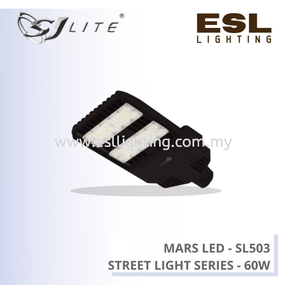 SJLITE MARS LED SL 503 STREET LIGHT SERIES 60W SL503.60