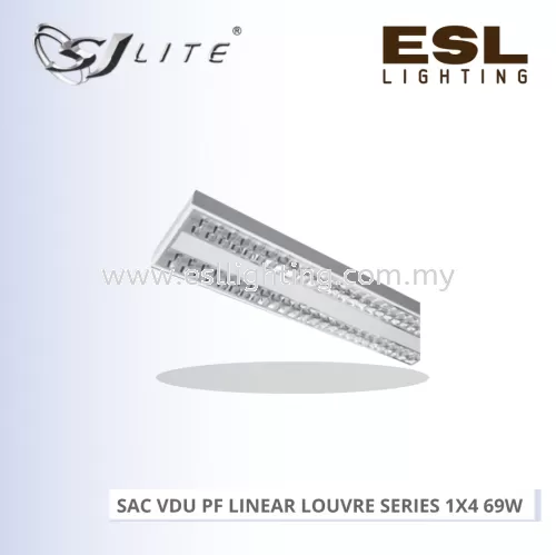 SJLITE METEOR LED SAC VDU PF LINEAR LOUVRE SERIES 69W SAC D4 MM VDU PF (1X4)