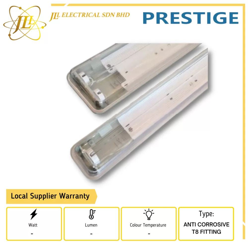 PRESTIGE ANTI CORROSIVE T8 FITTING [SINGLE/DOUBLE] [2FT/4FT]