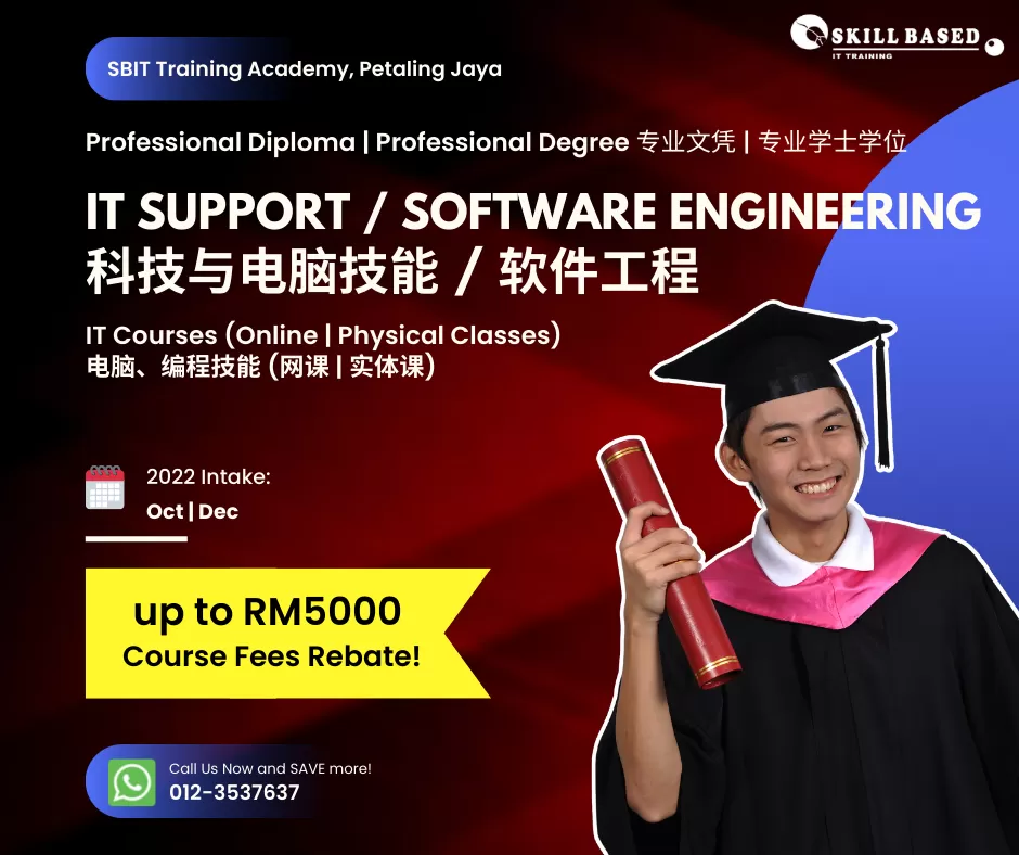 IT Support / Software Engineering courses - up to RM5000 Course Fees Rebate