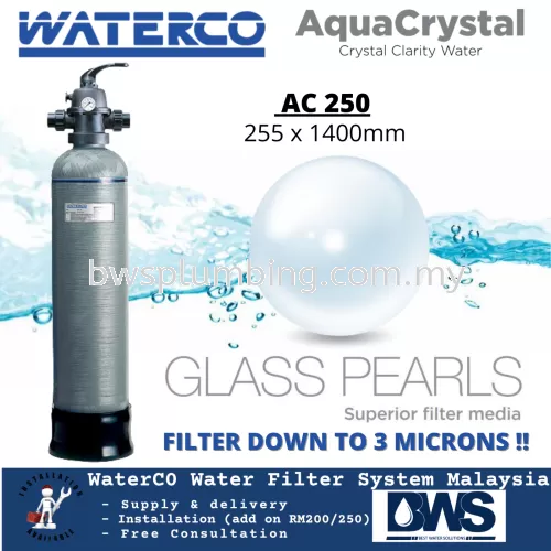 WaterCo AC250 Aqua Crystal Water Filter @ Glass Pearl Superior Filter Media 