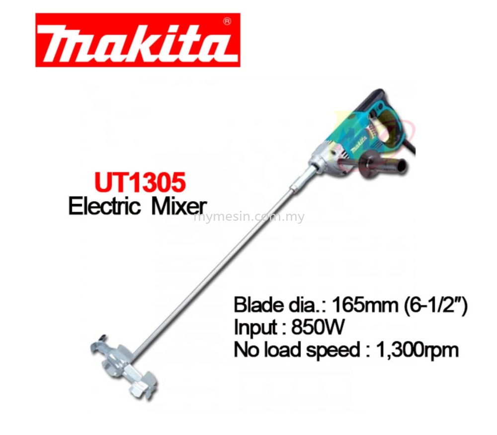Makita UT1305 Electric Mixer 850W Selangor, Malaysia, Kuala Lumpur (KL),  Shah Alam Supply, Suppliers, Supplier, Distributor | Mymesin Machinery &  Hardware Sdn Bhd