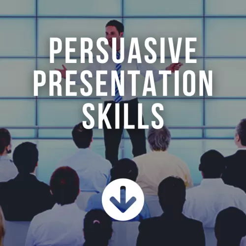 Persuasive Presentation Skills 