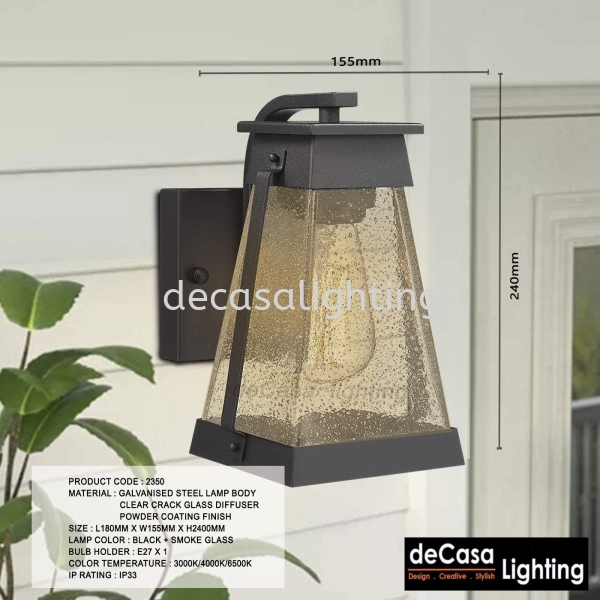 Outdoor Wall Light(2350) Outdoor Wall Light OUTDOOR LIGHT Selangor, Kuala Lumpur (KL), Puchong, Malaysia Supplier, Suppliers, Supply, Supplies | Decasa Lighting Sdn Bhd