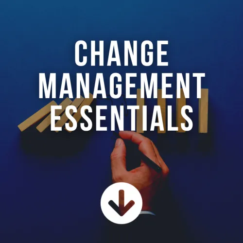 Change Management Essentials