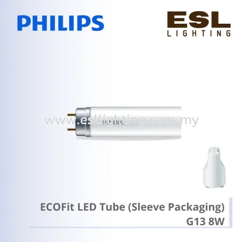 PHILIPS ECOFit LED TUBE (SLEEVE PACKAGING) T8 8W 929001184768 929001184868 600MM 2FT