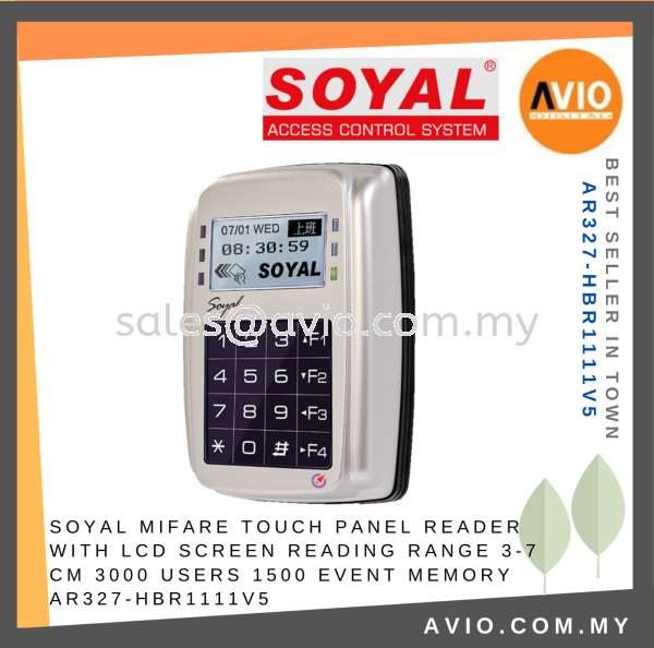 Soyal Mifare Door Access Touch Panel Keypad Reader Range 3-7CM Metal Housing LCD Screen 3000 Users AR327-HBR1111V5 Door Accessories Johor Bahru (JB), Kempas, Johor Jaya Supplier, Suppliers, Supply, Supplies | Avio Digital