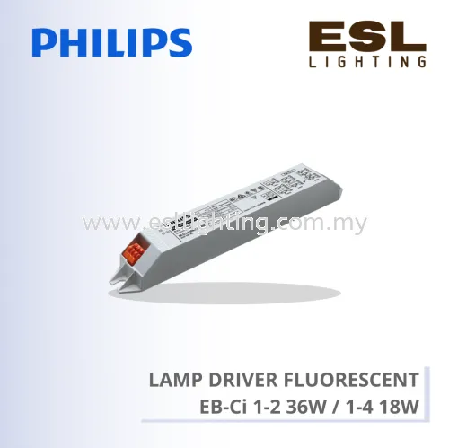 PHILIPS LAMP DRIVER FLUORESCENT EB-Ci 1-2 36W 1-4 18W 913713043180