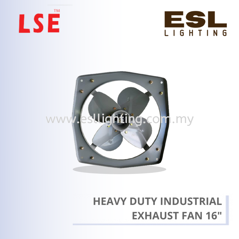 LSE HEAVY DUTY INDUSTRIAL EXHAUST FAN 16" LSE-1601-EXH EXTRA STRONG