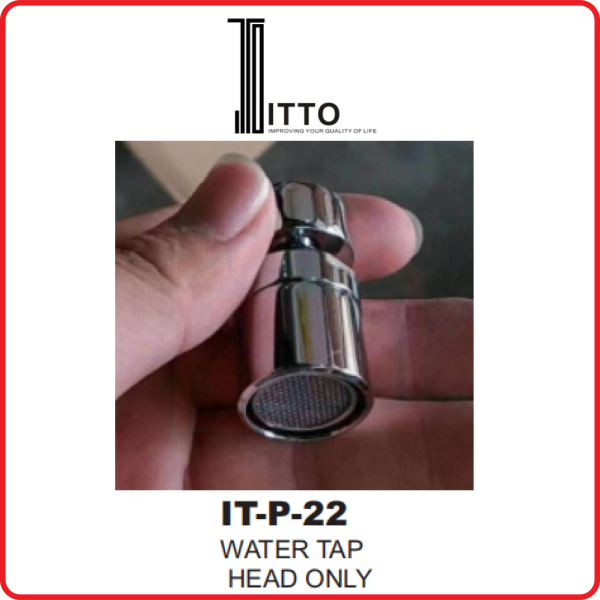 ITTO Water Tap Head Only IT-P-22 ITTO SPARE PART BATHROOM ACCESSORIES BATHROOM Johor Bahru (JB), Kulai, Malaysia Supplier, Suppliers, Supply, Supplies | Zhin Heng Hardware & Trading Sdn Bhd