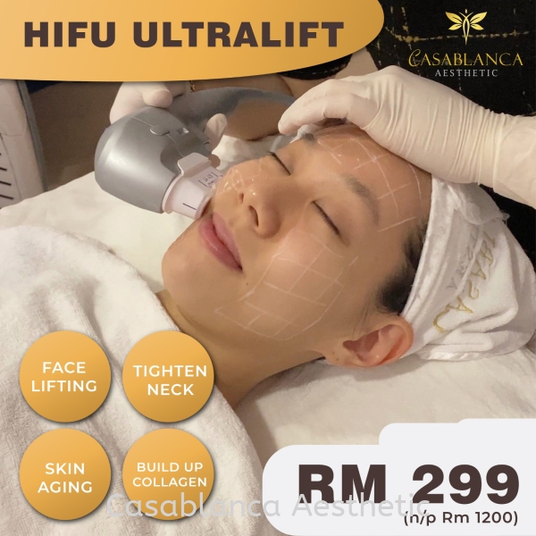 Hifu Ultraformer HIFU Face Lift Facial Aesthetic Services Kuala Lumpur (KL), Malaysia, Selangor, Ampang, Petaling Jaya (PJ) Services | CASABLANCA AESTHETIC