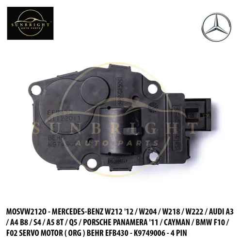 MOSVW212O - MERCEDES-BENZ W212 '12 / W204 / W218 / W222 / AUDI A3 / A4 B8 / S4 / A5 8T / Q5 / PORSCHE PANAMERA '11 / CAYMAN / BMW F10 / F02 SERVO MOTOR ( ORG ) BEHR EFB430 - K9749006 - 4 PIN