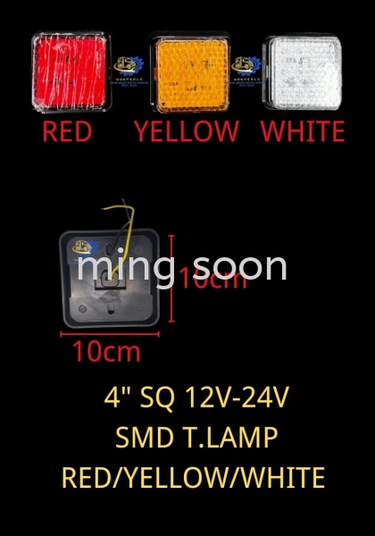 4'' SQ 12V-24V SMD T.LAMP RED YELLOW WHITE  Tail Lamp Malaysia, Kuala Lumpur (KL), Selangor, Ampang Supplier, Wholesaler, Supply, Supplies | Ming Soon Auto Parts Sdn Bhd