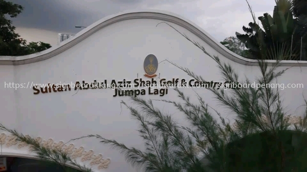 sultan abdul aziz shah golf country club stainless steel gold mirror box up 3d lettering logo signage signboard at shah alam STAINLESS STEEL BOX UP LETTERING Klang, Malaysia Supplier, Supply, Manufacturer | Great Sign Advertising (M) Sdn Bhd