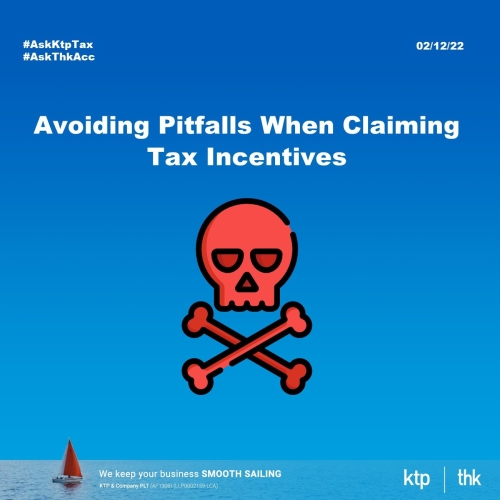 Avoiding Pitfalls When Claiming Tax Incentives