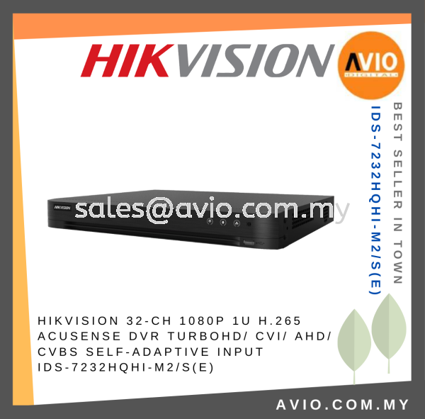 Hikvision 32CH 32 Channel 4MP Lite 2MP 2 Megapixel AcuSense Analog CCTV DVR Recorder 2HDD Bay H.265 iDS-7232HQHI-M2/S(E) DVR ANALOG RECORDER HIKVISION Johor Bahru (JB), Kempas, Johor Jaya Supplier, Suppliers, Supply, Supplies | Avio Digital