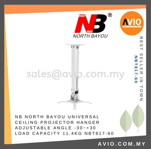 NB NORTH BAYOU Universal Ceiling Projector Hanger Mount Bracket Adjustable Angle -30~+30 Load Capacity 11.4kg NBT817-60 NB North Bayou Johor Bahru (JB), Kempas, Johor Jaya Supplier, Suppliers, Supply, Supplies | Avio Digital