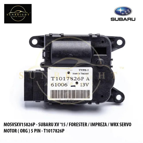 MOSVSXV15826P - SUBARU XV '15 / FORESTER / IMPREZA / WRX SERVO MOTOR ( ORG ) 5 PIN - T1017826P